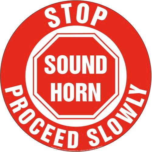 Stop Sound Horn Proceed Slowly Floor Sign