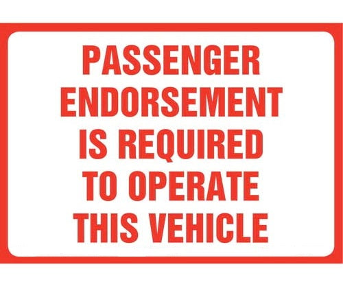 Passenger Endorsement Is Required To Operate This Vehicle Decal