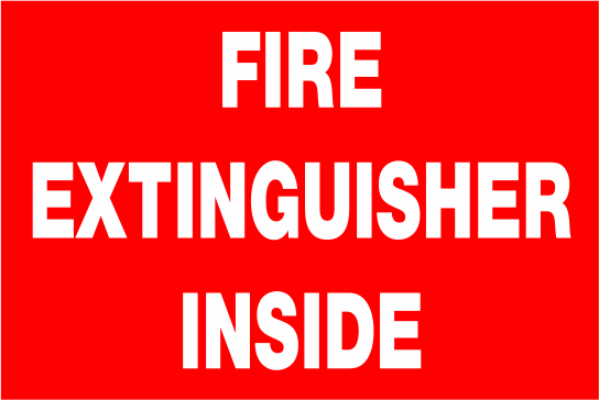 Fire Extinguisher Inside Vinyl Sign 4" x 6"