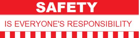 Safety Is Everyone's Responsibility Workplace Safety Banner