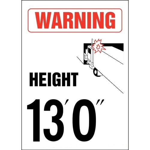 Warning Vehicle Height 13' 0" Decal