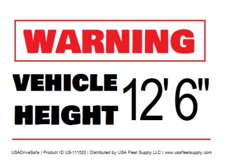 Warning Vehicle Height 12 ft 6 in Decal