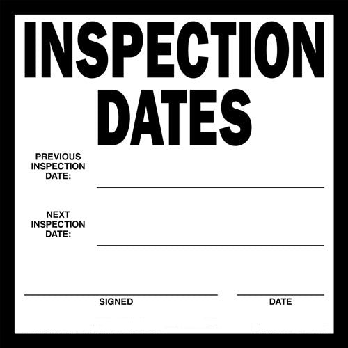 Inspection Dates Label