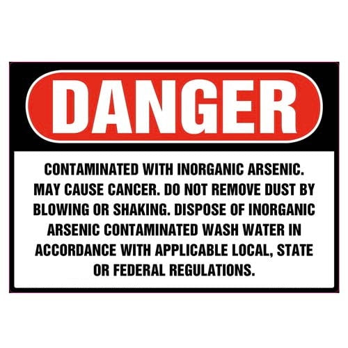 Danger Contaminated With Inorganic Arsenic Label