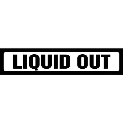 Liquid Out Label White Long Format